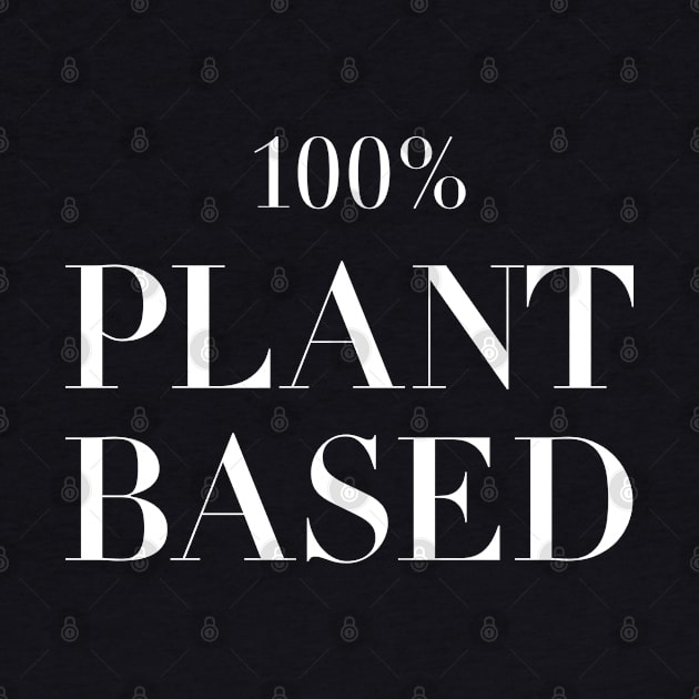 100% Plant-Based by susannefloe